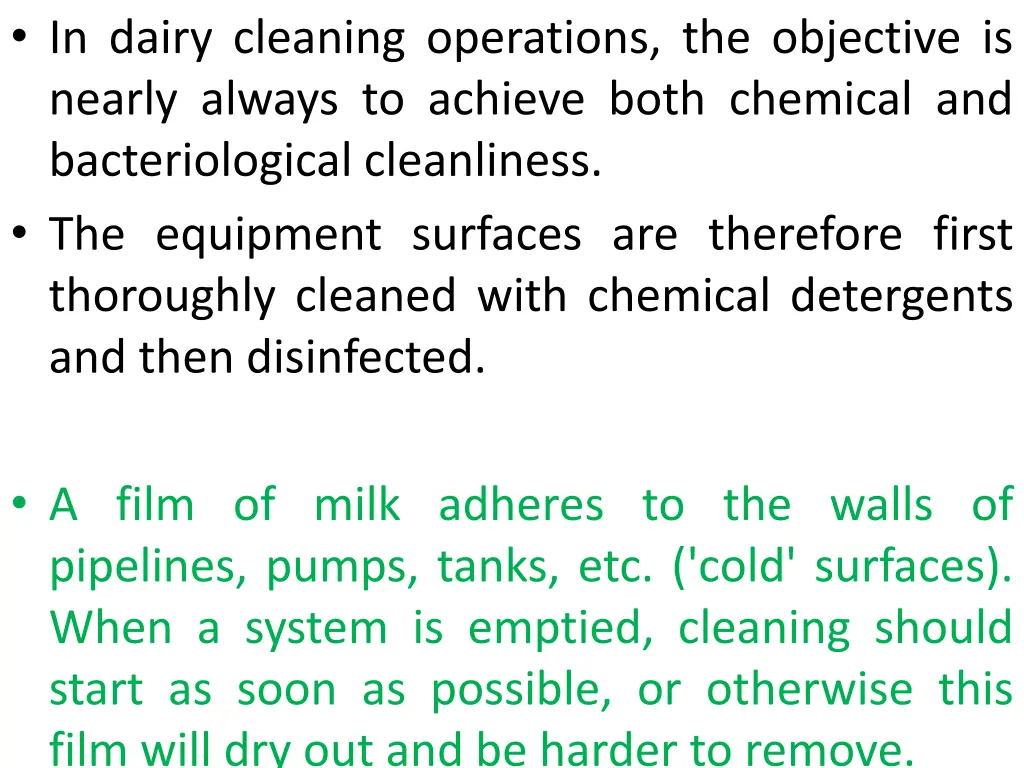 in dairy cleaning operations the objective
