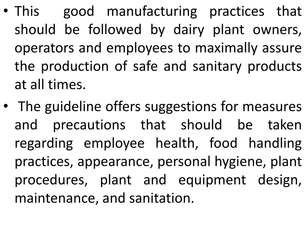this good manufacturing practices that should