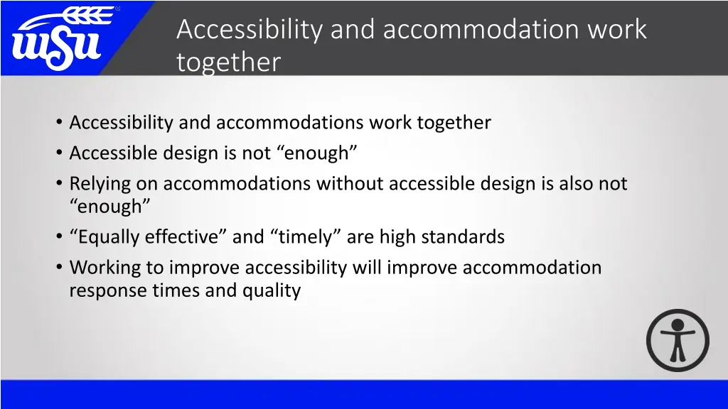 accessibility and accommodation work together