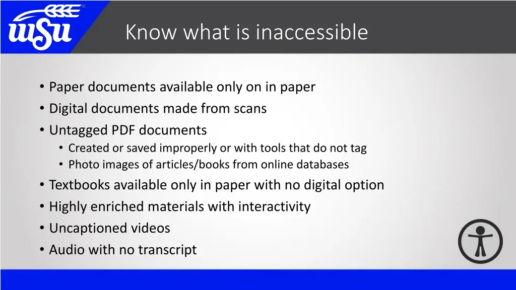 know what is inaccessible