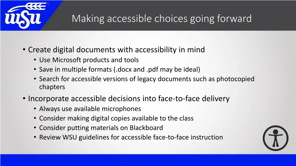 making accessible choices going forward
