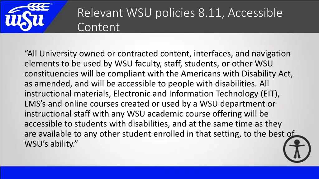 relevant wsu policies 8 11 accessible content