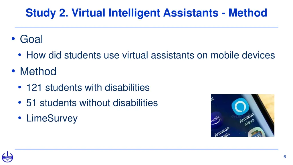 study 2 virtual intelligent assistants method