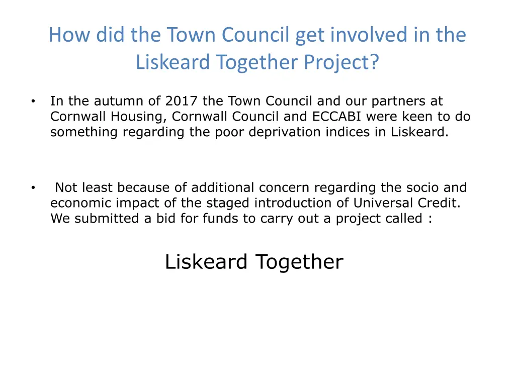 how did the town council get involved