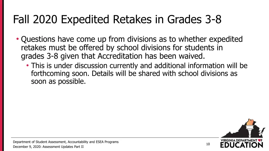 fall 2020 expedited retakes in grades 3 8
