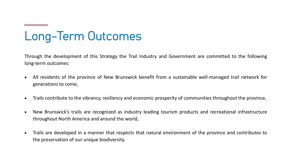 long long term outcomes term outcomes