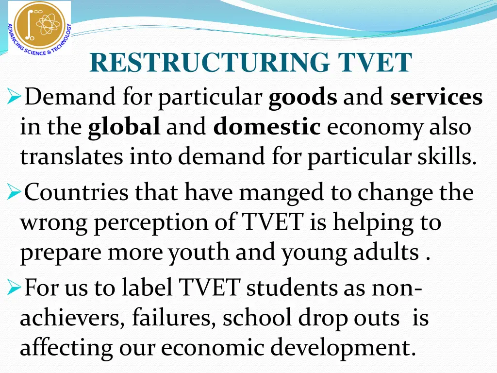 restructuring tvet demand for particular goods