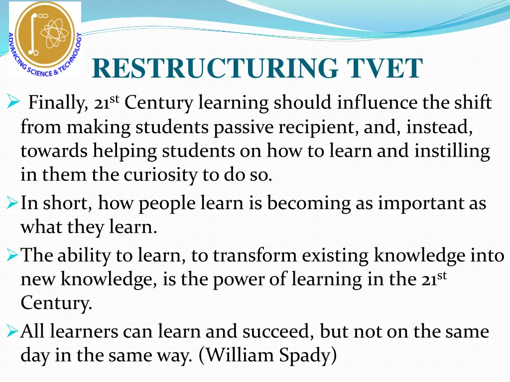 restructuring tvet finally 21 st century learning