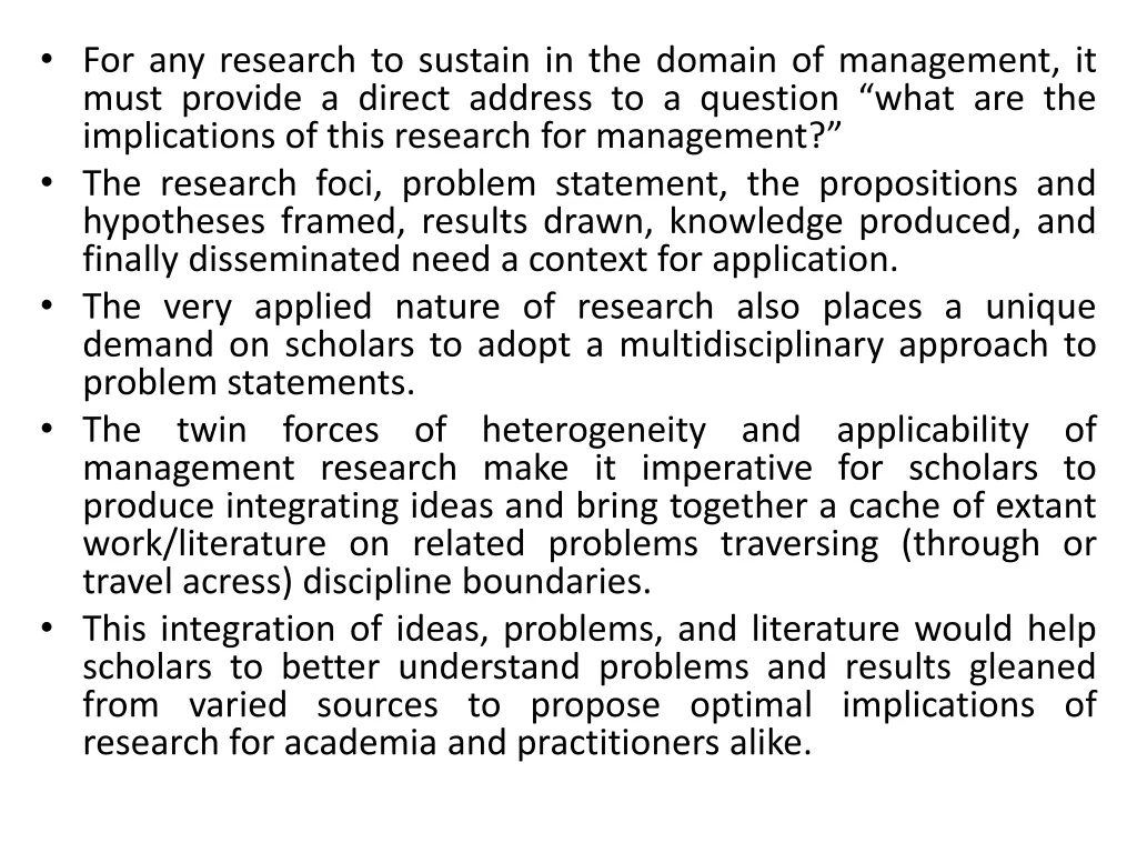 for any research to sustain in the domain