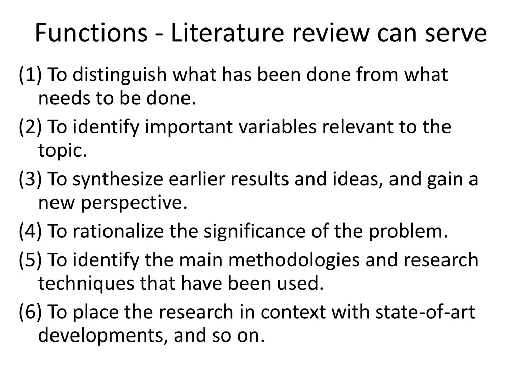 functions literature review can serve