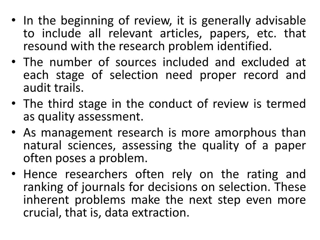 in the beginning of review it is generally