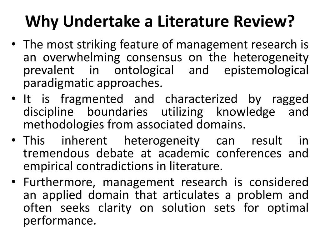 why undertake a literature review the most