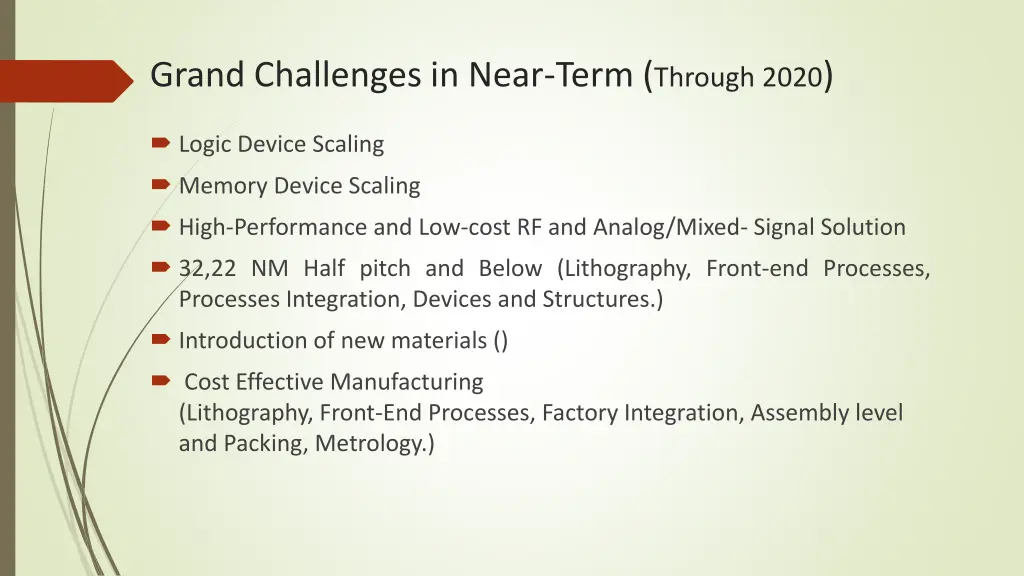 grand challenges in near term through 2020