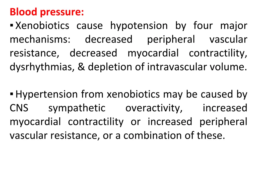 blood pressure xenobiotics cause hypotension