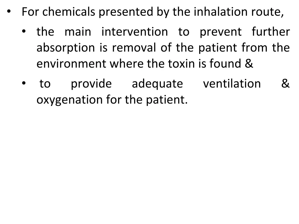 for chemicals presented by the inhalation route