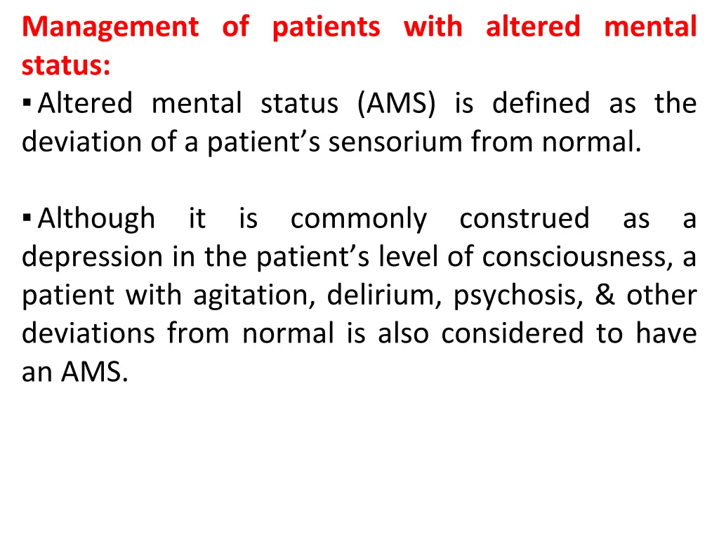 management of patients with altered mental status
