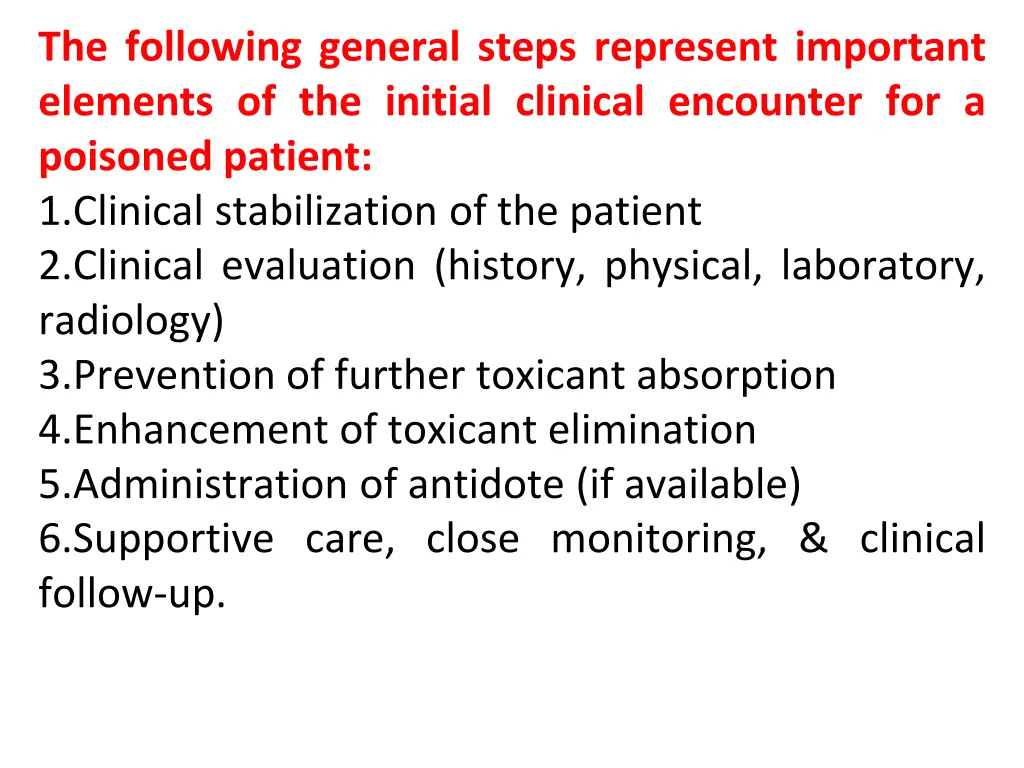 the following general steps represent important
