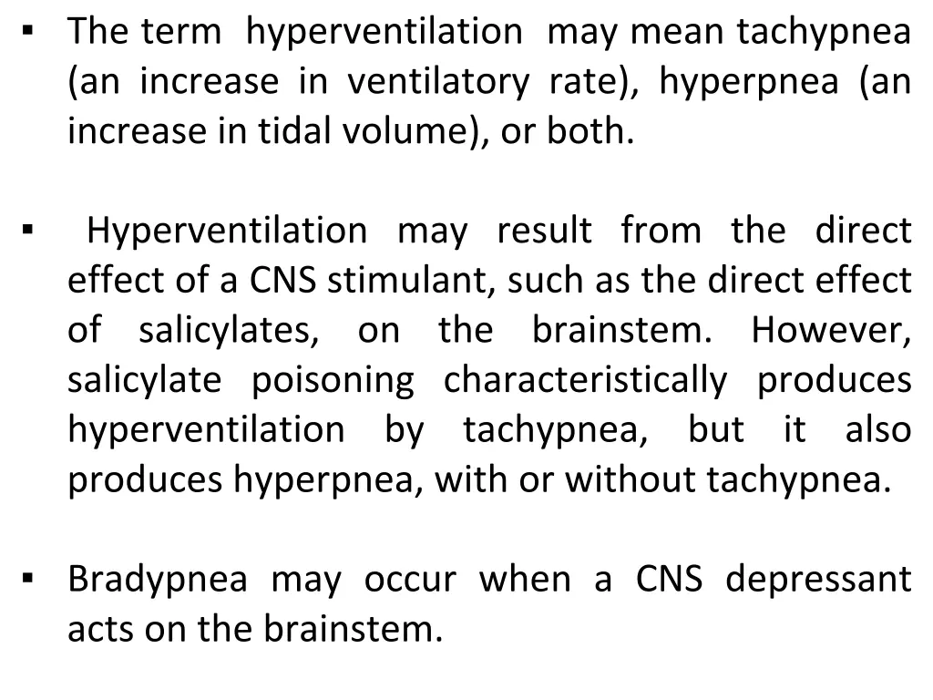 the term hyperventilation may mean tachypnea