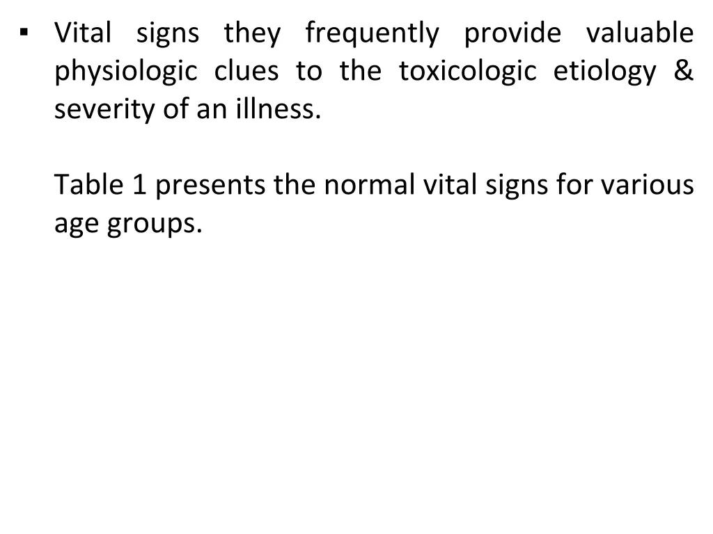 vital signs they frequently provide valuable