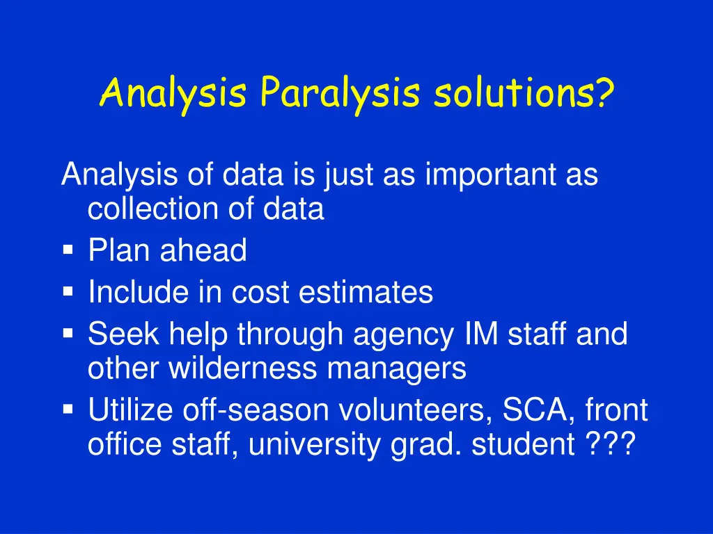 analysis paralysis solutions