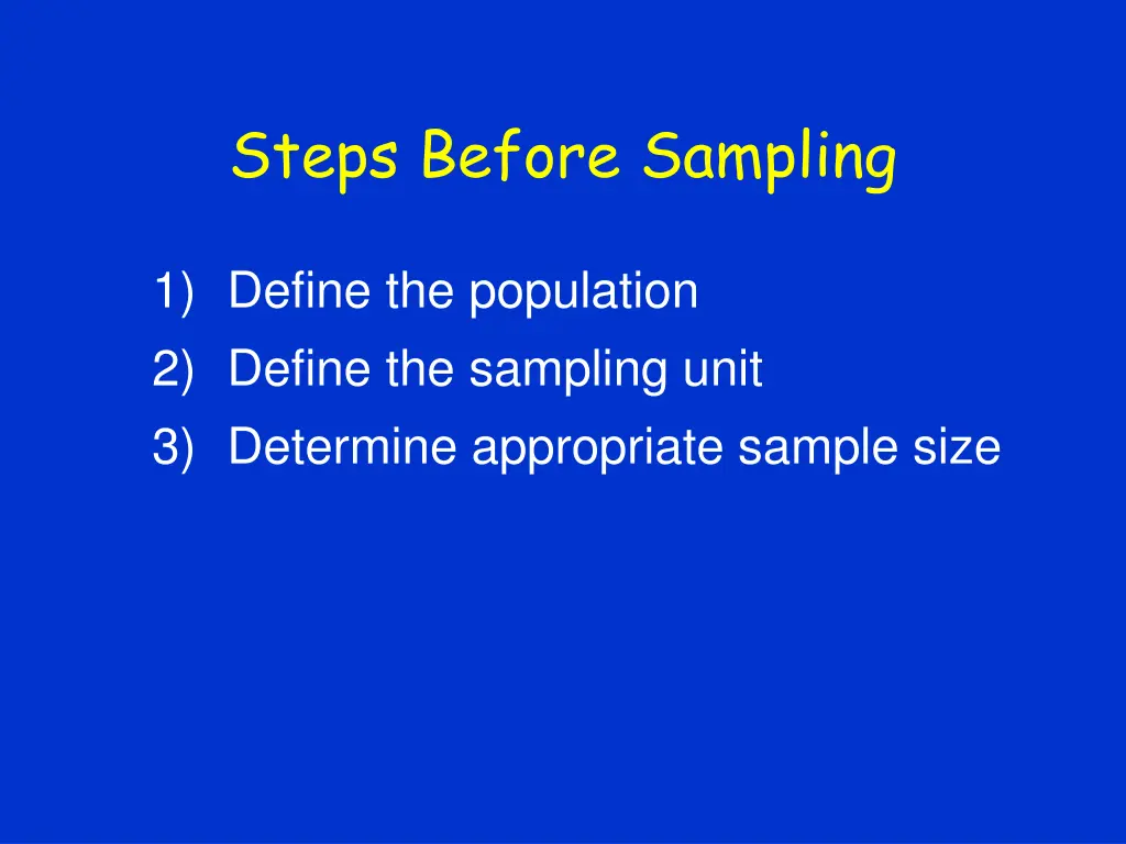 steps before sampling