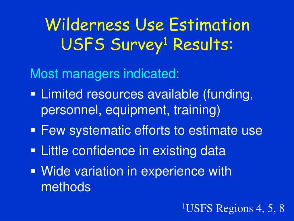 wilderness use estimation usfs survey 1 results