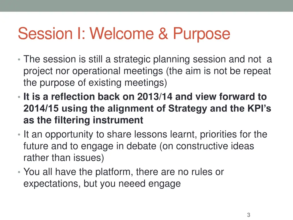 session i welcome purpose