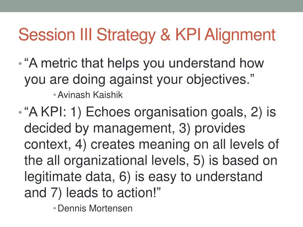 session iii strategy kpi alignment