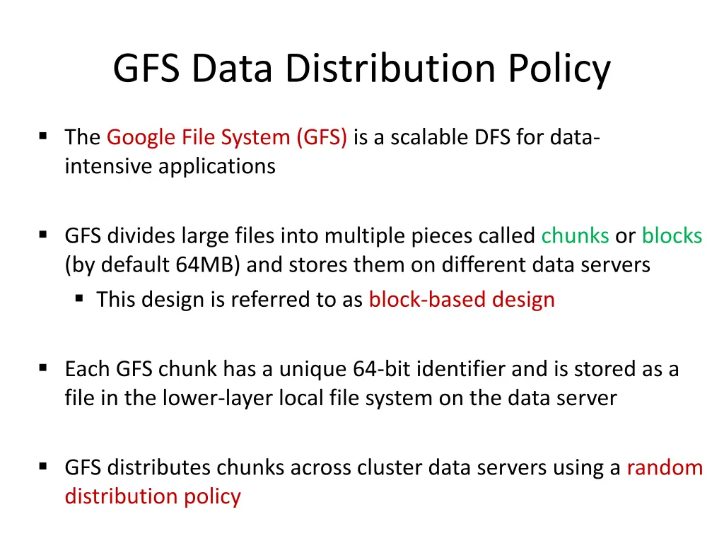 gfs data distribution policy