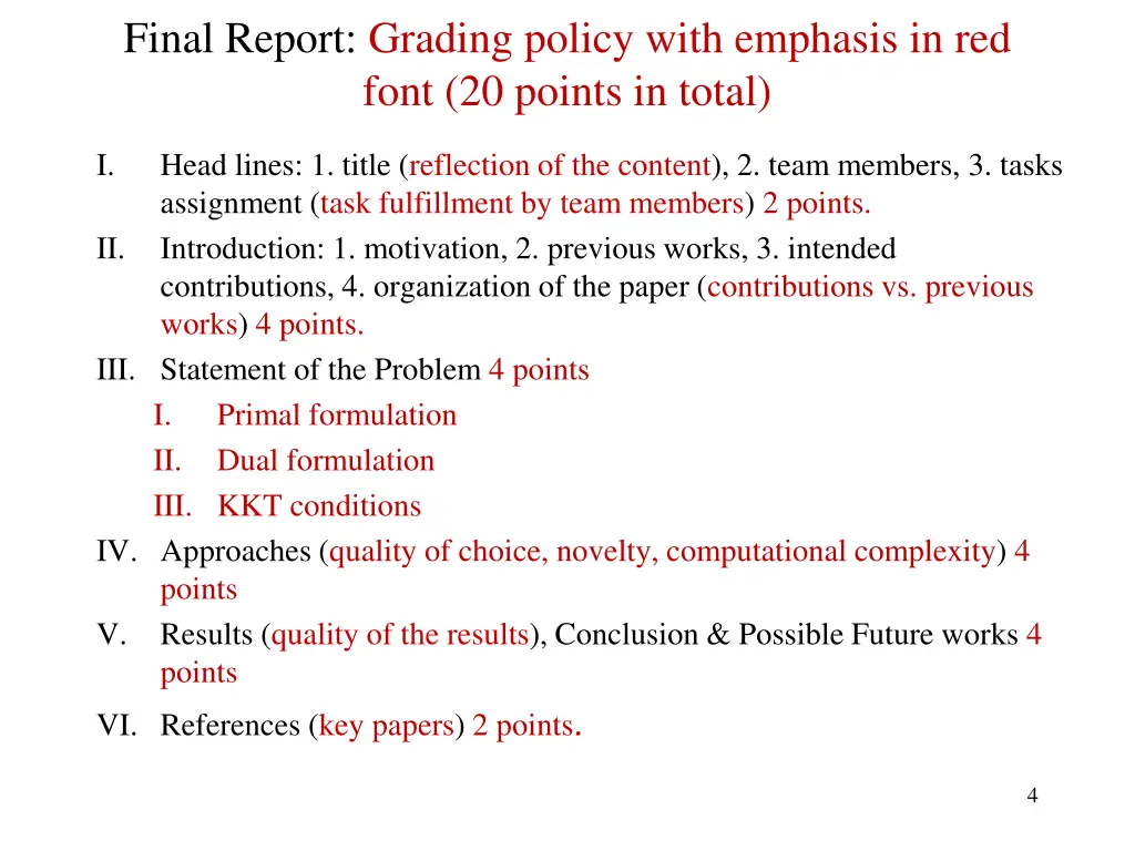 final report grading policy with emphasis