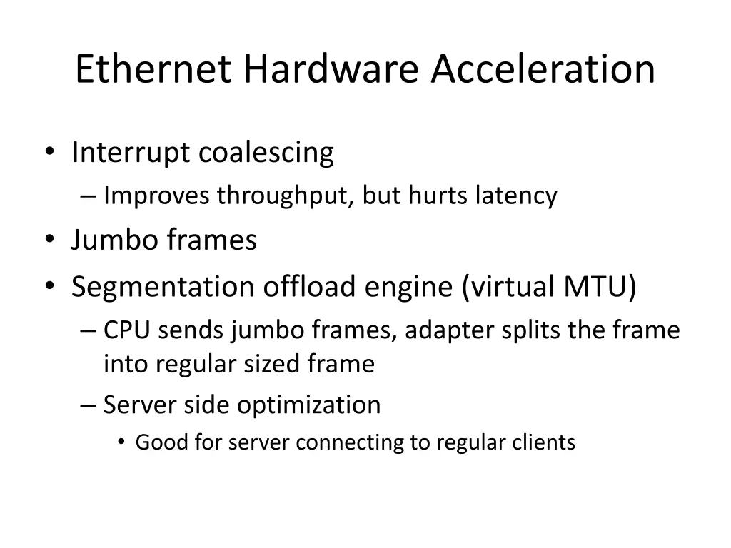 ethernet hardware acceleration