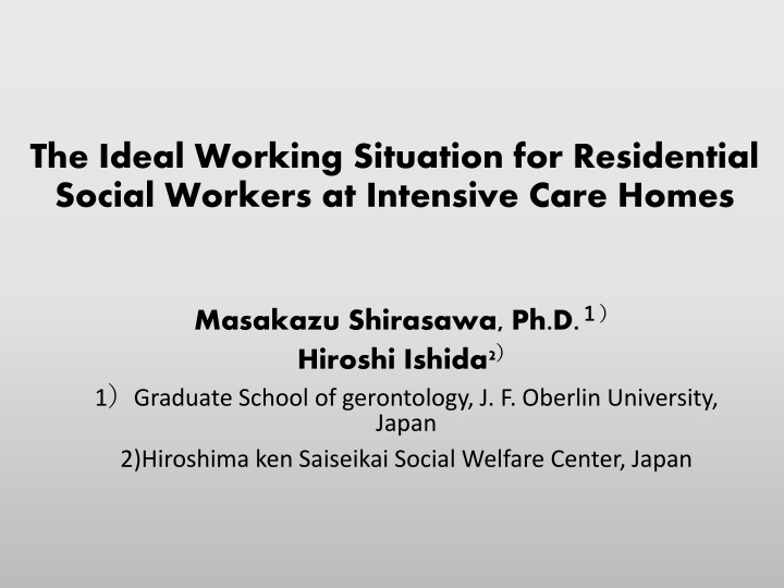 the ideal working situation for residential