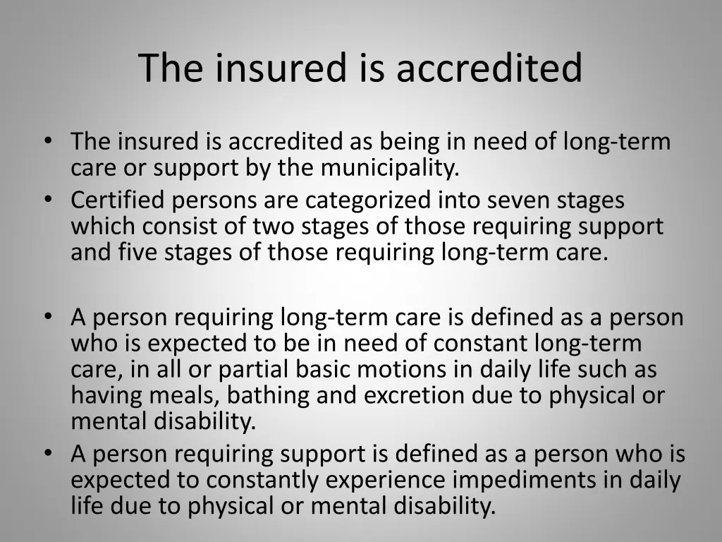 the insured is accredited