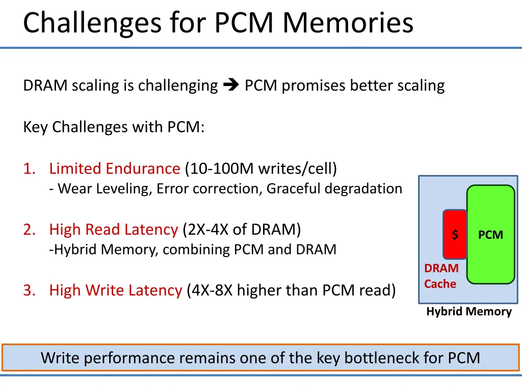 challenges for pcm memories