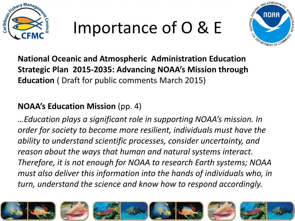 importance of o e