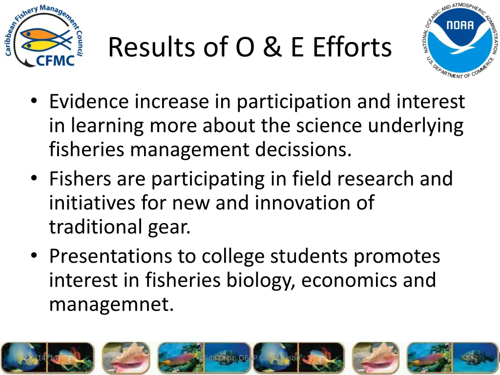 results of o e efforts