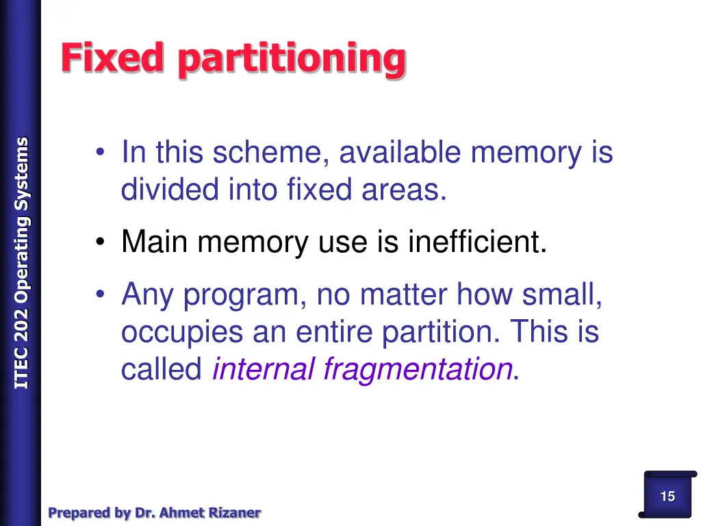 fixed partitioning