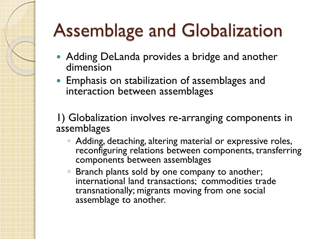 assemblage and globalization 3