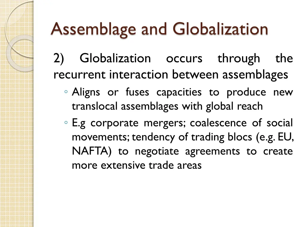 assemblage and globalization 4