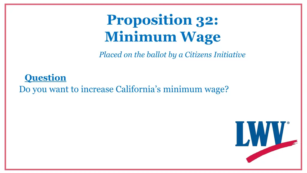 proposition 32 minimum wage