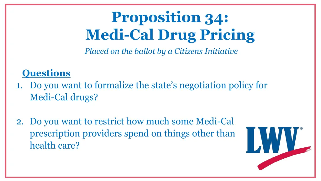 proposition 34 medi cal drug pricing placed