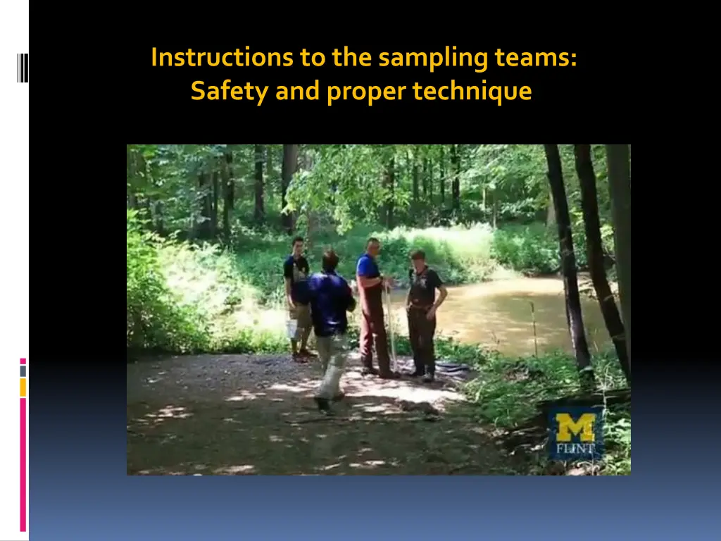 instructions to the sampling teams safety