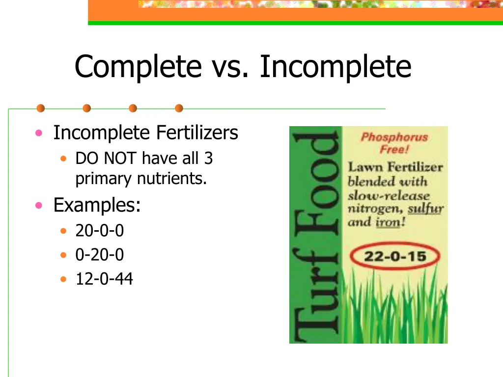 complete vs incomplete 1