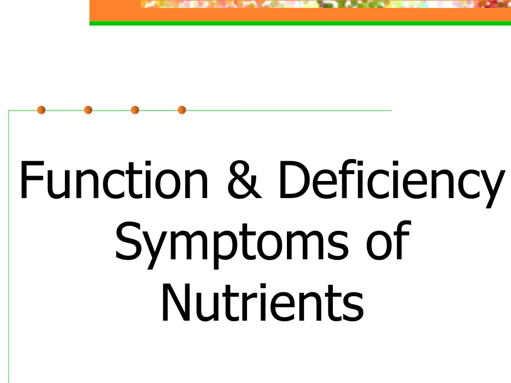function deficiency symptoms of nutrients