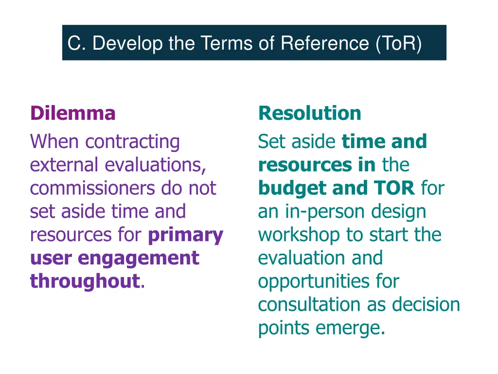 c develop the terms of reference tor