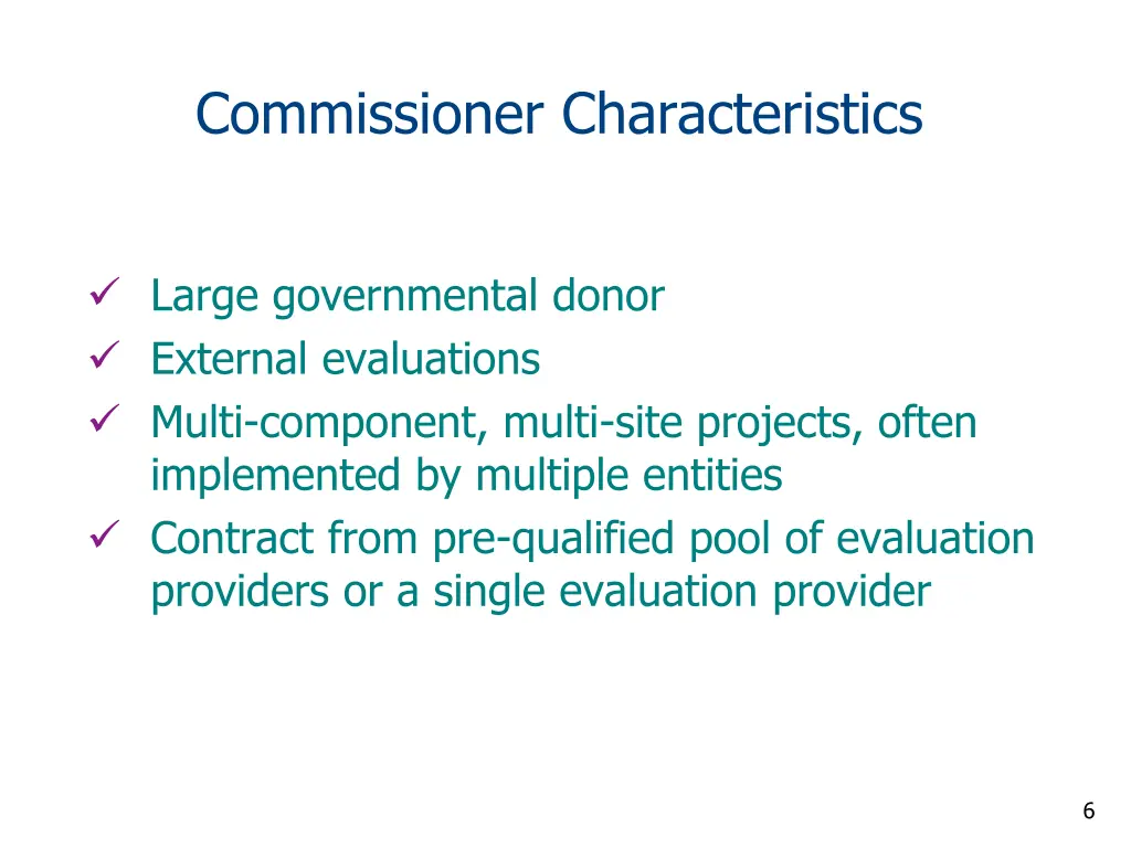 commissioner characteristics