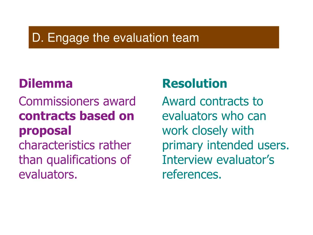 d engage the evaluation team 1