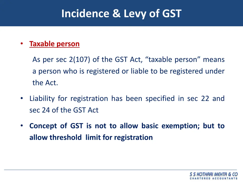 incidence levy of gst 1