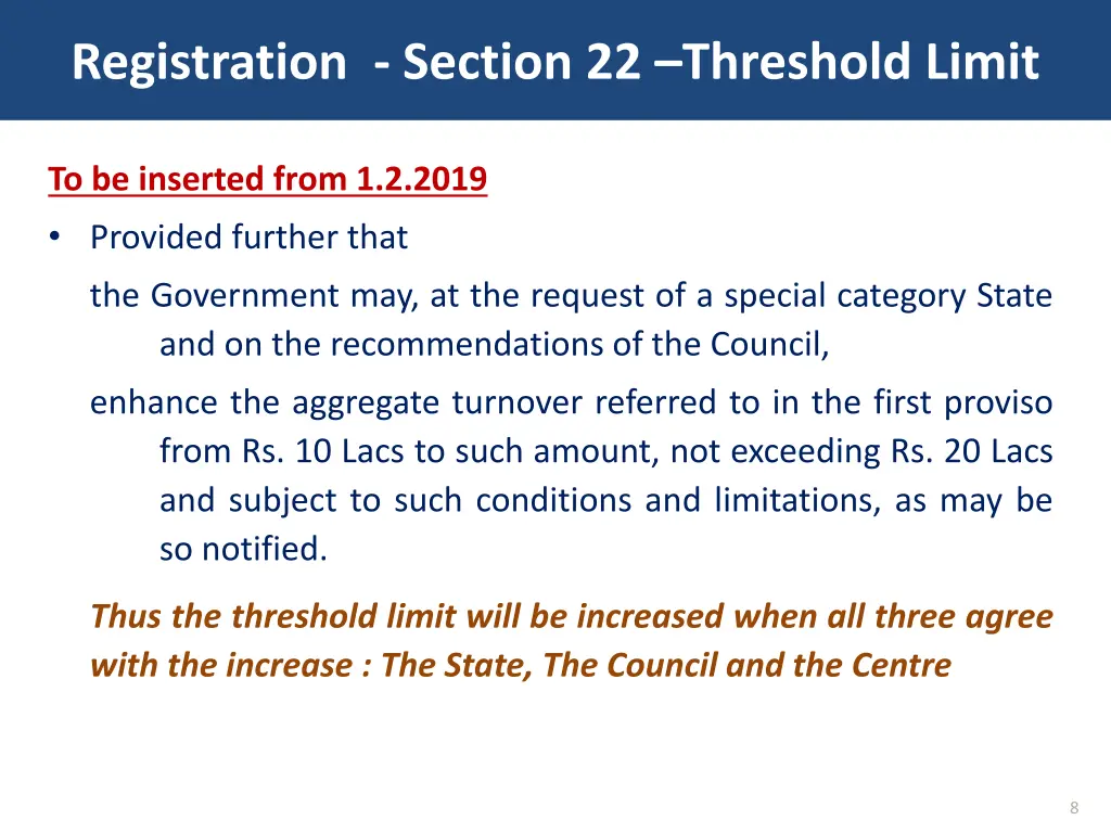 registration section 22 threshold limit 1