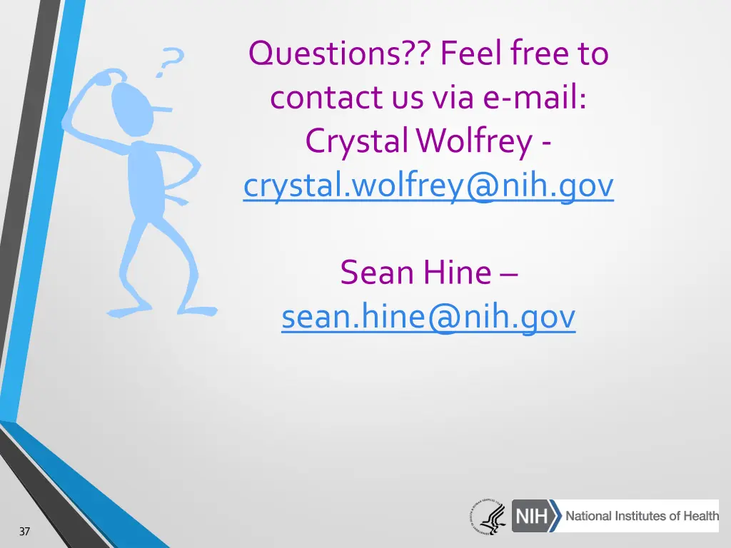 questions feel free to contact us via e mail